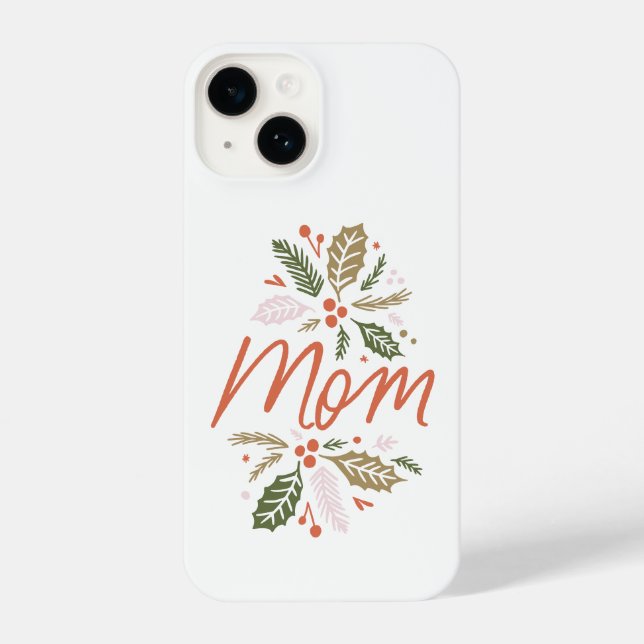 Coque iPhone Maman Bright Holly Christmas (Verso)