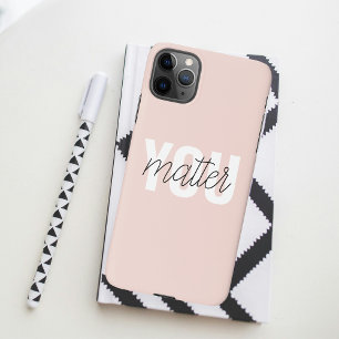 Coque iPhone 11Pro Max Moderne Pastel Rose Vous Comptez Inspiration Citat