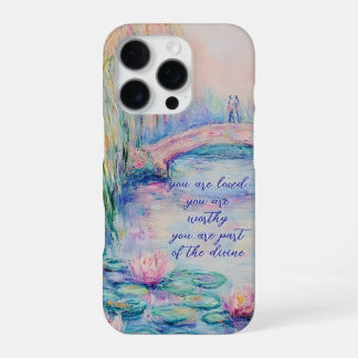 Coque iPhone 16 Pro Monet Inspired You Are Loved, Worthy