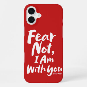 Coque iPhone 16 Plus N'AYEZ PAS PEUR, JE SUIS avec toi - Espoir Chrétie