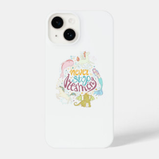 Coque Pour iPhone 14 Ne jamais cesser de rêver