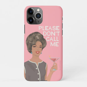 Coque iPhone 11Pro Ne m'appelez pas, s'il vous plaît.
