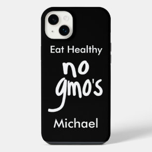 No OGM's Eat Healthy Black White Nom Personnalisé