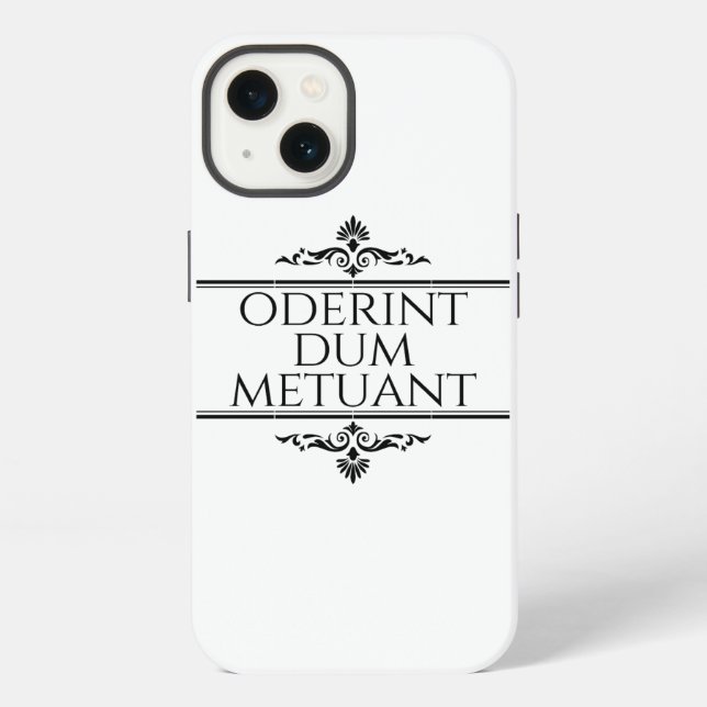 Coque iPhone Oderint Dum Metuant (Verso)