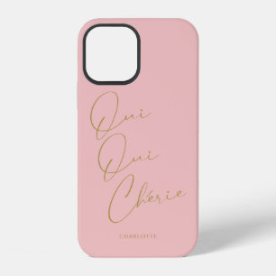 Coque iPhone 12 Oui Oui Chérie Citation Française Chic Drôle Rose