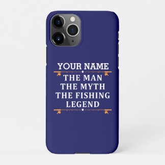 Coque iPhone 11Pro Personnalisé L'Homme Le Mythe La Légende de la Pêc