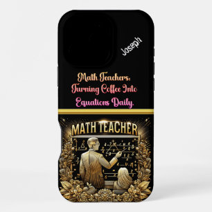 Coque iPhone 16 Pro Max Professeur de mathématiques Inspirer les étudiants
