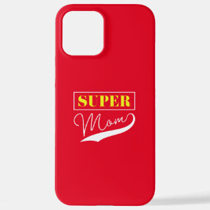 Coque iPhone 12 Pro Max Super Maman