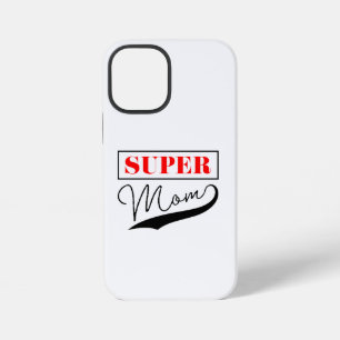 Coque iPhone 12 Mini Super Maman