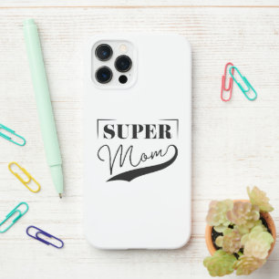 Coque iPhone 12 Pro Super Maman