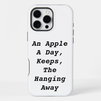 Coque iPhone 16 Pro Max Une pomme par jour éloigne la pendaison | Drôle
