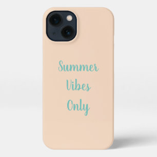Etui iPhone 13 Vibes d'été seulement Typographie Turquoise et bei