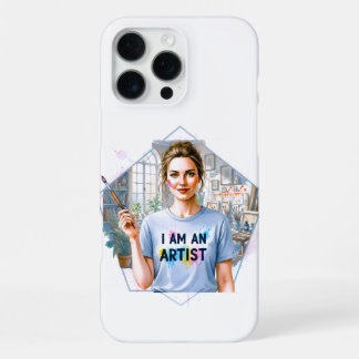Coque iPhone 16 Pro Max Vous êtes un artiste ! Assumez-le !