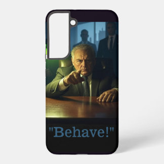 Coque Samsung Galaxy Boss behave Samsung S22 Plus phone case