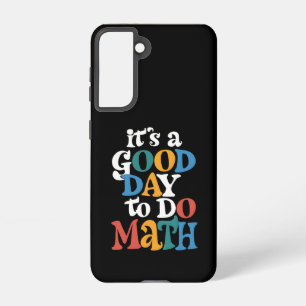 Coque Samsung Galaxy C'est un bon jour pour faire des maths Prof inspir