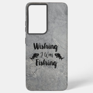 Coque Samsung Galaxy Citation drôle souhaitant que je pêche