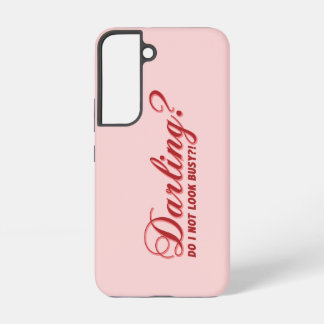 Coque Samsung Galaxy drôle de dire Darling n'ai-je pas l'air occupé ave