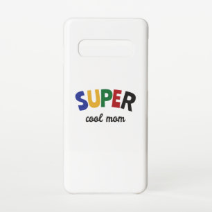 Coque Samsung Galaxy S10 Maman super cool