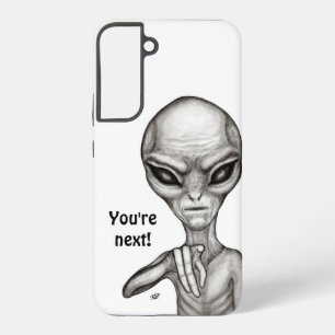 Coque Samsung Galaxy Mauvais Alien , À toi ensuite !