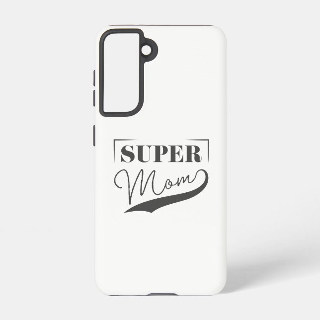 Coque Samsung Galaxy Super Maman (Verso)