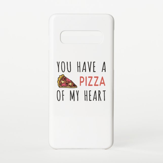 Coque Samsung Galaxy Vous avez une pizza de mon coeur (Dos)
