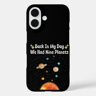 Coques iPhone 16 A Mon Époque, Nous Avions Neuf Planètes Pluton Ast