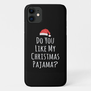 Case-Mate iPhone Case Aimez-vous mon pyjama de Noël ?
