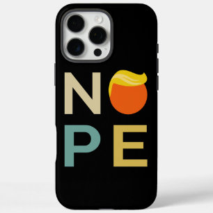 Coques iPhone 16 Pro Max Anti-Trump - Nope Edition III