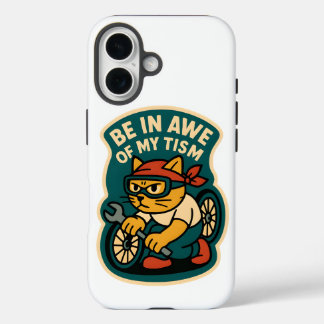 Coques iPhone 16 be in awe of my tism