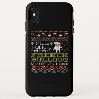 Case-Mate iPhone Case Bien Sûr, Je Parle À Mon Bulldog Français