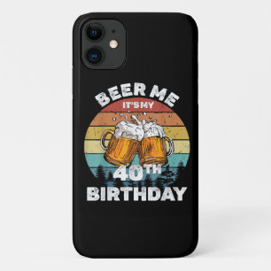 Case-Mate iPhone Case Bière pour moi, c'est mon 40e anniversaire