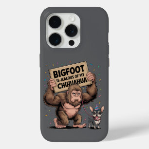 Coque iPhone 15 Pro Bigfoot est jaloux de mon Chihuahua