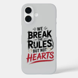 Coques iPhone 16 Break Rules Not Hearts - Edgy Typography iPhone