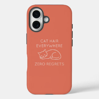 Coques iPhone 16 Cat hair everywhere zero regrets