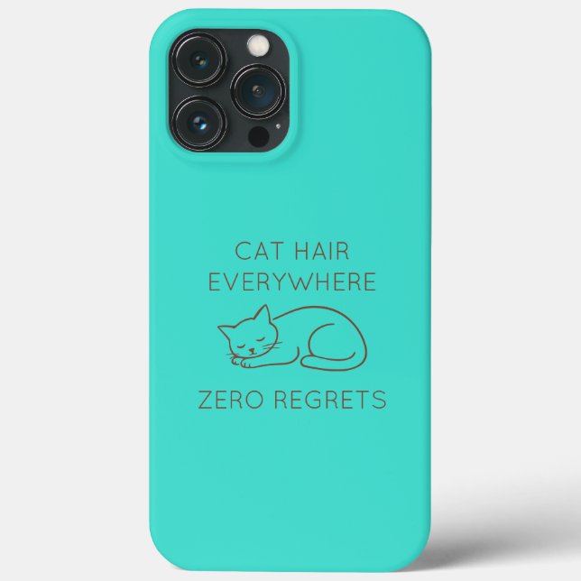 Coques Case-Mate iPhone Cat hair everywhere zero regrets (Verso)
