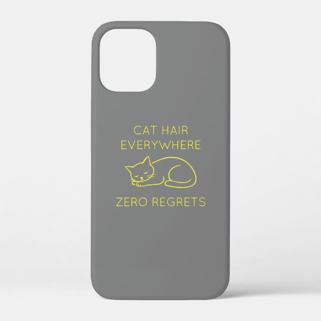 Coques Case-Mate iPhone Cat hair everywhere zero regrets (Verso)