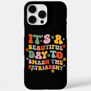 Coques iPhone 16 Pro Max C'est une belle journée pour masquer le patriarcat