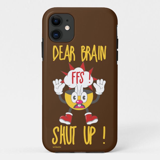 Coques Case-Mate iPhone CHER CERVEAU...FFS FERMÉ ! drôle sarcastique (Dos)