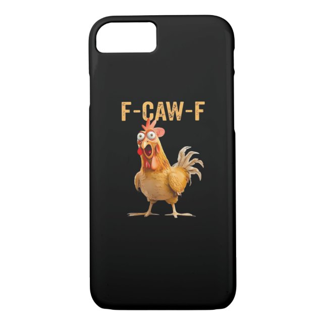 Coques Case-Mate iPhone Chicken F-Caw-F Funny Trendy (Dos)