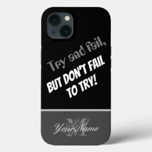 Case-Mate iPhone Case Citation motivationnelle : Ne manquez pas d'essaye