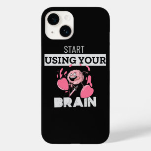 Coque Pour iPhone 14 Commencer à utiliser votre cerveau Drôle Concept