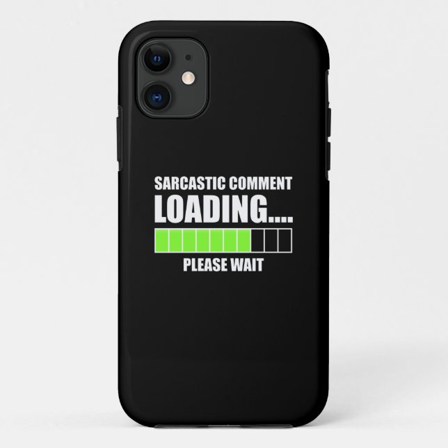 Coques Case-Mate iPhone Commentaire sarcastique Chargement...Veuillez pati (Dos)