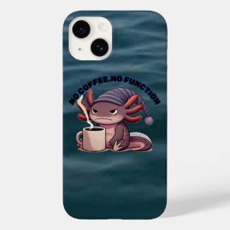 Coque Pour iPhone 14 Cute Axolotl "No Coffee No Function" iPhone 14Case