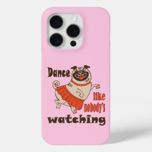 Coque iPhone 15 Pro Danse comme personne ne regarde poule Carlin chien