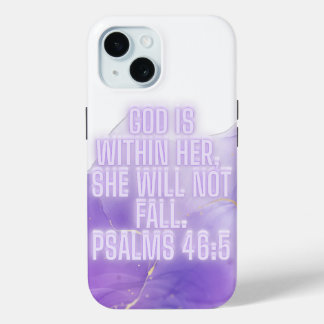 Coque Pour iPhone 15 Dieu est en elle - Psaume 46:5 | chrétien