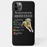 Dog Lover | the Proud Owner Of Labrador Retriever