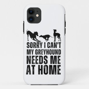 Case-Mate iPhone Case Drôle Désolé Je Ne Peux Pas Mon Lévrier a Besoin d