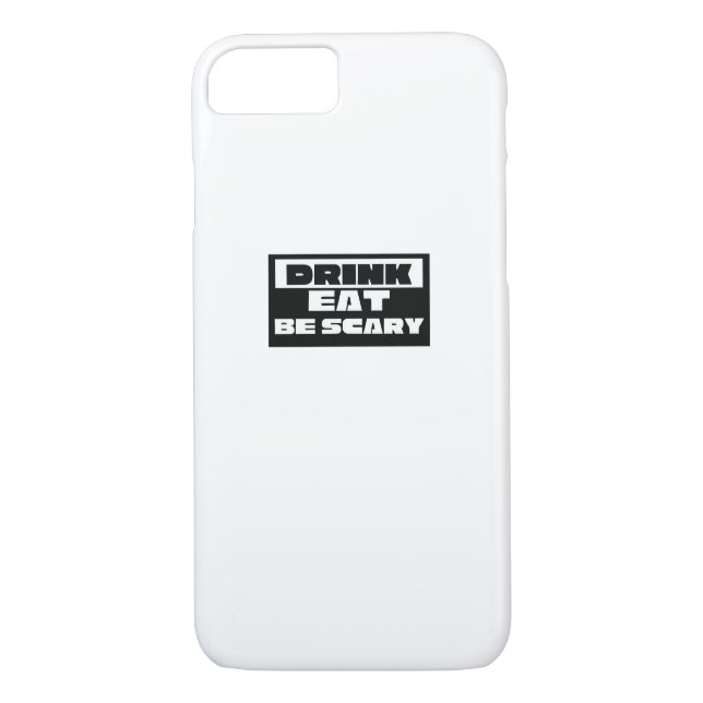 Coques Case-Mate iPhone Eat Drink Be Scary Funny Trendy (Dos)