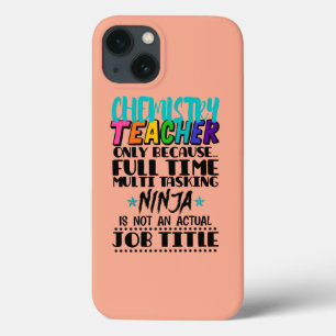 Case-Mate iPhone Case Enseignant en chimie seulement parce qu'à temps pl