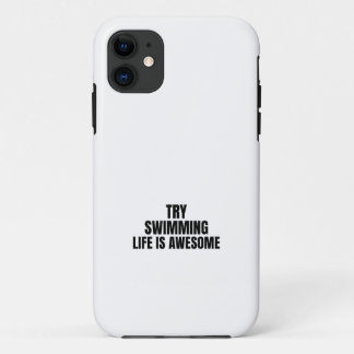 Case-Mate iPhone Case essayer de nager, la vie est géniale
